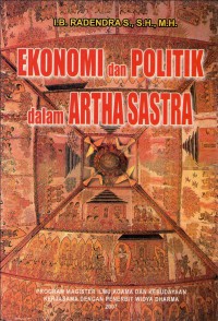 Image of Ekonomi dan Politik dalam Arthasastra